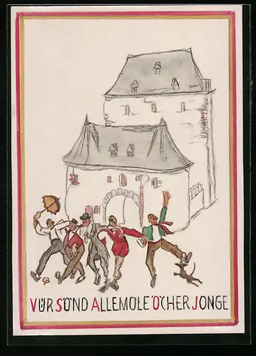 Handzeichnung / Ansichtskarten-Entwurf Aachen, Betrunkene vor Stadttor mit Mundart
