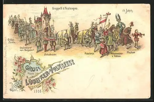 Lithographie Lübeck, Volksfest 1898, Gruppe IV des Festzuges, Gilden Zünfte, Zirkelbrüder, Pleskow