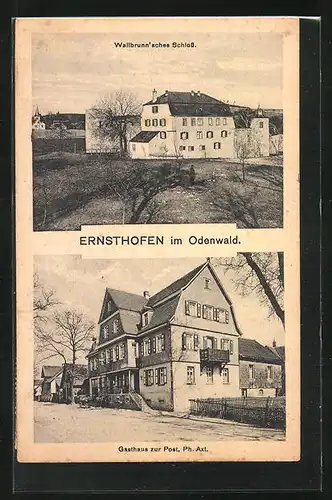 AK Ernsthofen /Odenwald, Gasthaus zur Post, Wallbrunn`sches Schloss
