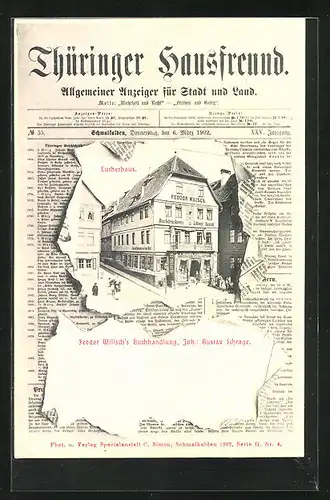 Zeitungs-AK Schmalkalden, Feodor Wilisch`s Buchhandlung, Lutherhaus, Thüringer Hausfreund