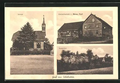 AK Sichelnstein, Gasthaus von Heinrich Null, Schule