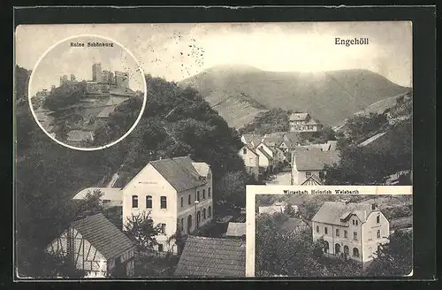 AK Engehöll, Gasthaus Heinrich Weisbarth, Ortsansicht, Ruine Schönburg