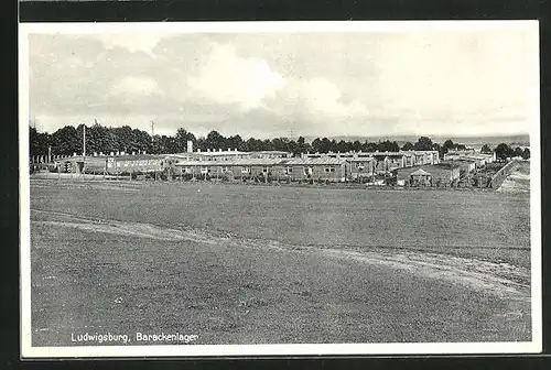 AK Ludwigsburg, Barackenlager
