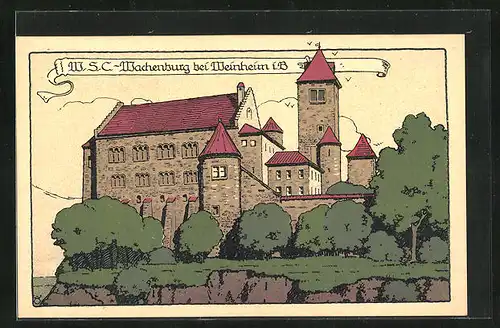 Steindruck-AK Weinheim a. B., W. S. C. Wachenburg