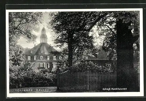 AK Solingen-Ohligs, Schloss Hackhausen