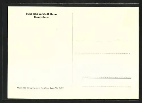 AK Bonn, Bundeshaus