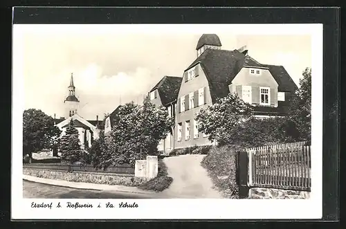 AK Etzdorf i. Sa., Schule, Blick zur Kirche