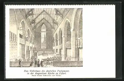 Künstler-AK Erfurt, Das Volkshaus des deutschen Parlaments in der Augustiner Kirche