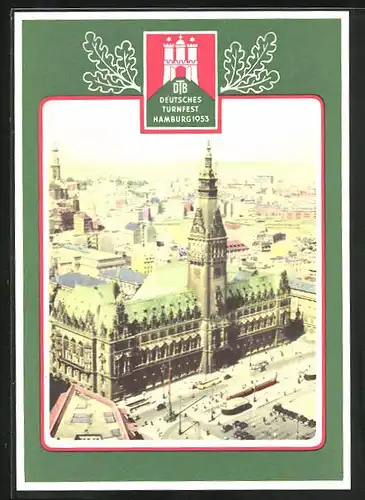 AK Hamburg, Deutsches Turnfest 1953, das Rathaus aus der Vogelschau