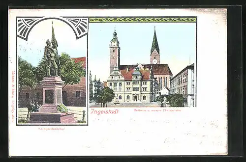 AK Ingolstadt, Kriegerdenkmal, Rathaus und untere Pfarrkirche