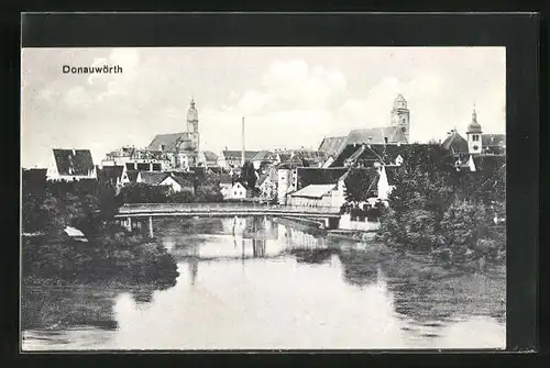 AK Donauwörth, Ortsansicht mit Brücke und Flusspartie