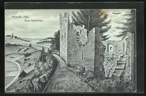 AK Schwäb. Hall, Ruine Geyersburg