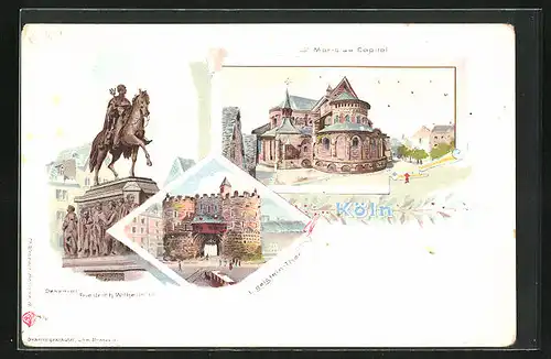 Lithographie Köln, St. Maria am Capitol, Eigelstein-Thor, Denkmal Friedrich Wilhelm III.