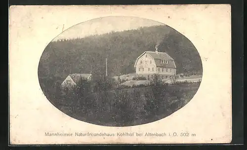 AK Altenbach i. O., Mannheimer Naturfreundehaus Kohlhof