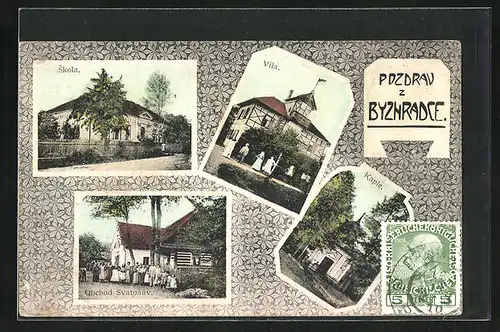 Künstler-AK Byzhradec, Vila, Skola, Kaple, Obchod Svatonuv