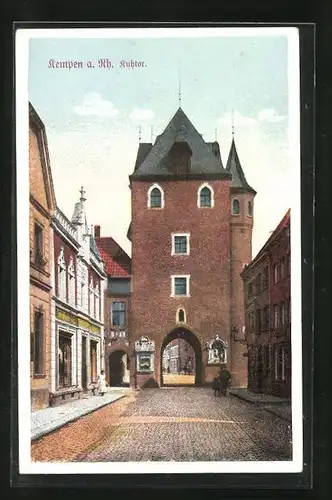 AK Kempen a. Rh., Kuhtor, Strassenpartie