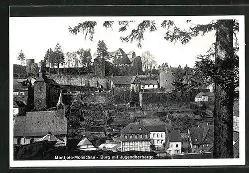 AK Montjoie-Monschau, Burg mit Jugendherberge