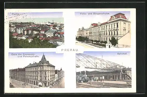 AK Prerau, Bahnhof /Nádrazi, Volks- und Bürgerschulen
