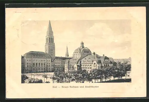 AK Kiel, Neues Rathaus und Stadttheater