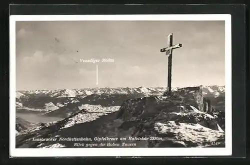 AK Gipfelkreuz am Hafelekar, Blick gegen die Hohen Tauern