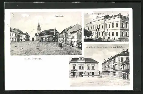 AK Mähr. Budwitz, Hauptplatz, K.k Bezirksgericht, K.k. Bezirkshauptmannschaft und Schule