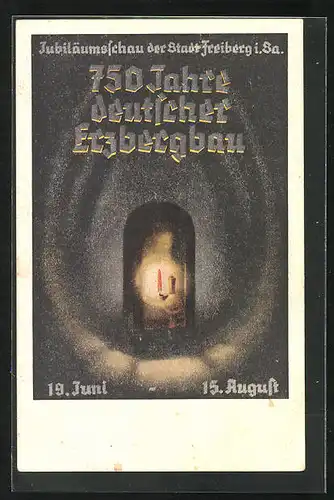 Künstler-AK Freiberg i. Sa., Jubiläumsschau 750 Jahre deutscher Erzbergbau 19.6.-15.8.1938, Grubenlicht