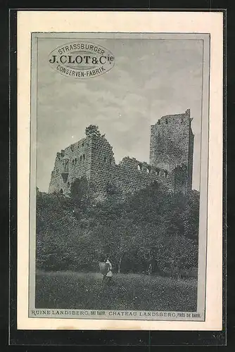 Menükarte Strassburg i. E., Conserven-Fabrik J. Clot & Cie., rückseitig: Ruine Landsberg