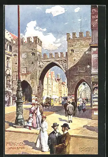 Künstler-AK Richard Wagner: München, Spaziergänger am Karlstor