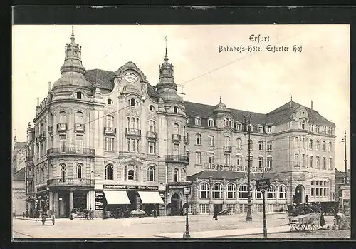 AK Erfurt, Bahnhofs-Hôtel Erfurter Hof und Geschäft