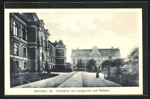 AK Zwickau i. Sa., Albertplatz mit Landgericht und Postamt