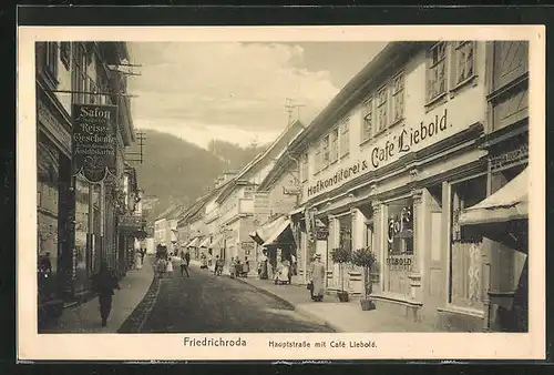 AK Friedrichroda, Hauptstrasse mit Café Liebold und Geschäften