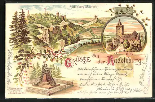 Lithographie Rudelsburg, Rudelsburg u. Saaleck, Bismarck-Denkmal d. Deutsch-Coprs-Stud.