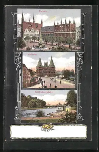 AK Lübeck, Rathaus, Holstentor, Mühlentor-Brücke