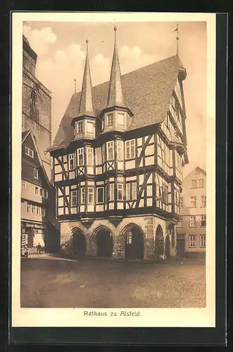 AK Alsfeld in Hessen, das historische Rathaus