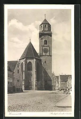 AK Donauwörth in Schwaben, an der Stadtpfarrkirche von 1444, Blick auf die Stadthäuser