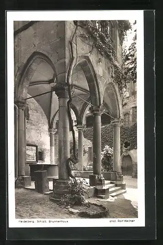 AK Heidelberg, Brunnenhaus des Schlosses