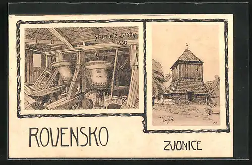 Künstler-AK Rovensko, Zvonice, Starobyle Zvony z 1630, Glocken