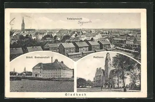 AK Gladbeck, Totalansicht, Städt. Badeanstalt & Rathaus