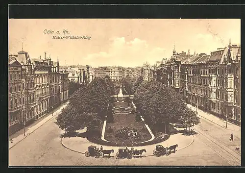 AK Köln-Neustadt, Kaiser-Wilhelm-Ring mit Pferdekutschen