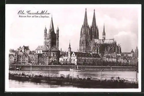 AK Köln, Flusspartie mit Dom und Stapelhaus