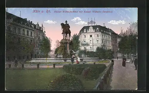 AK Köln-Neustadt, Kaiser Wilhelm-Ring mit Kaiser Wilhelm-Denkmal