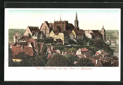 AK Meissen, Der Schlossberg mit dem Dom