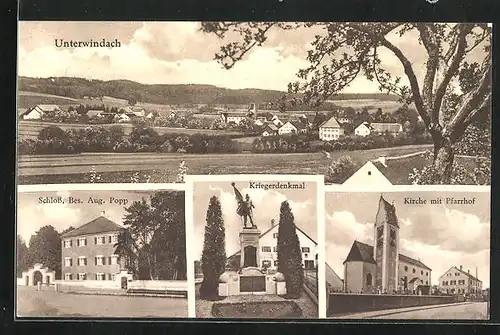 AK Unterwindach, Schloss von Aug. Popp, Kriegerdenkmal, Kirche mit Pfarrhof