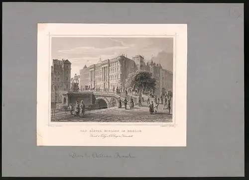 Stahlstich Berlin, Das Königliche Schloss, montiert, um 1870, gez.: C. Würbs, Stich: J. M. Kolb, 22.5 x 31.5cm