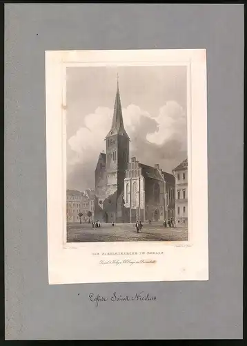 Stahlstich Berlin, Die Nikolaikirche, montiert, um 1870, gez.: C. Würbs, Stich: E. Höfer, 22.5 x 31.5cm