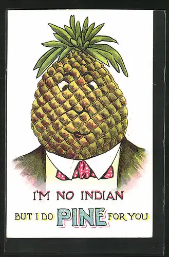 AK I`m not Indian but I do Pine for you, Mann mit Ananas-Kopf, Metamorphose