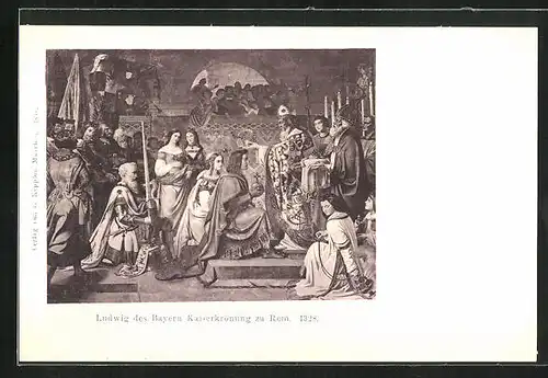 AK Ludwig des Bayern Kaiserkrönung zu Rom