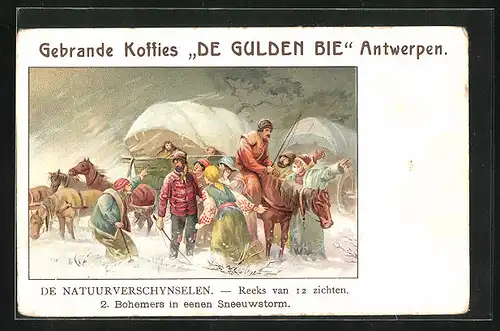 Lithographie Bohemers in eenen Sneeuwstorm, Kaffe-Reklame, De Gulden Bie Antwerpen