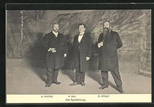 AK Freiberg, Bergfestspiel 1914, Die Spielleitung O. Patzig, R. Rau u. O. Rühle