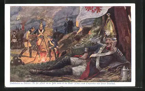 Künstler-AK Hans Baluschek: Volkslied: Steh` ich im Feld, mein ist die Welt, Soldat in Uniform